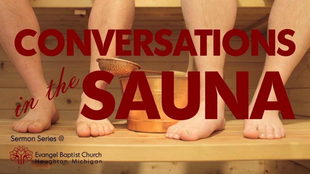 Conversations in the Sauna: Law and Gospel Image