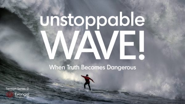 Unstoppable Wave