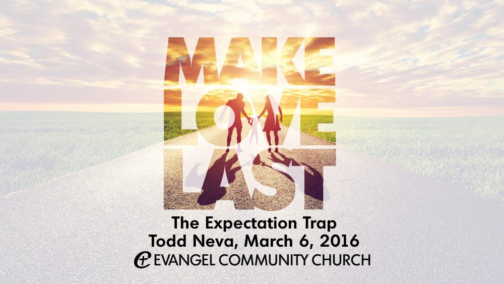 The Expectation Trap | Make Love Last Image